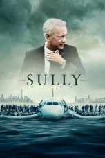 Download Sully (2016) Bluray 720p 1080p Subtitle Indonesia