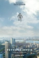 Download Psychokinesis (2018) Nonton Full Movie Streaming