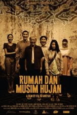 Download Rumah dan Musim Hujan (2012) WEBDL Full Movie