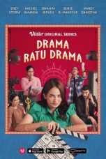 Drama Ratu Drama (2022)